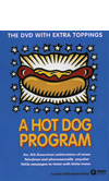 Hot Dog Program DVD