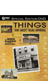 Things That Arent There Anymore DVD